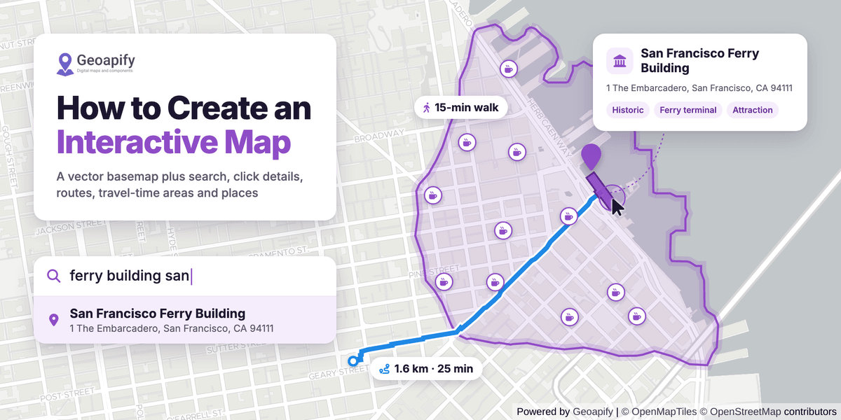 Interactive map of San Francisco with address search, a Ferry Building details card, a walking route and 15-minute area